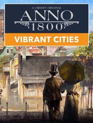 Anno 1800 Vibrant Cities Pack, Anno 1800 Vibrant Cities Pack