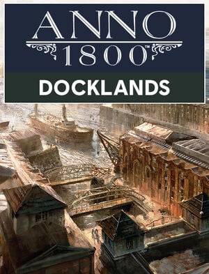 Anno 1800 Docklands, Anno 1800 Docklands