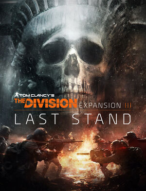 Tom Clancy’s The Division® Expansion III: Last Stand, Tom Clancy’s The Division® Expansion III: Last Stand, , large