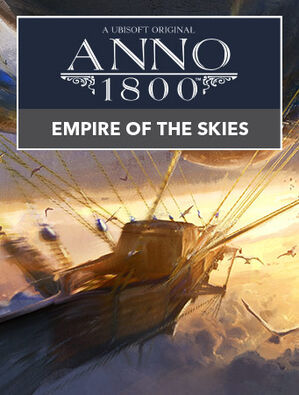 Anno 1800 Empire of the Skies, Anno 1800 Empire of the Skies