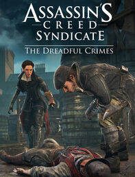 Assassin's Creed Syndicate - The Dreadful Crimes DLC