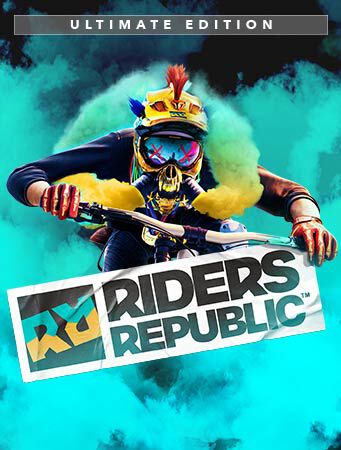 Pre Order Riders Republic Ultimate Edition Ubisoft Store